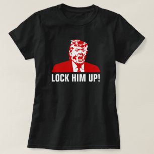"LOCK IHN AUF!" Trump-T - Shirt