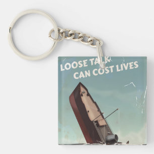 Locker Mund Kostet Leben WW2 Plakat Schlüsselanhänger