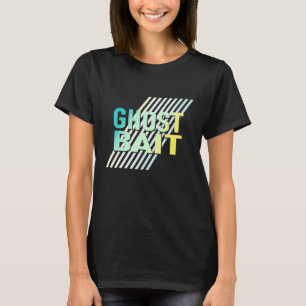 Lockmittel für Geister T-Shirt