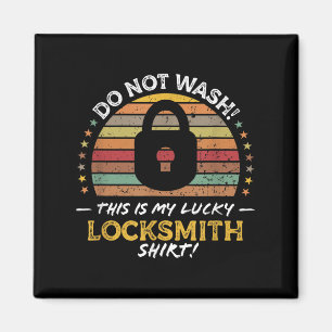 Locksmith Funny Quote, Lock Picker Graphic Magnet