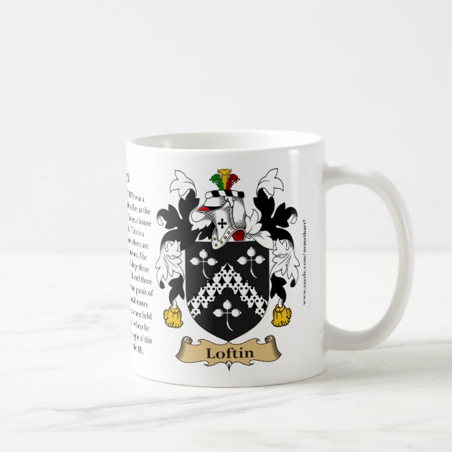 Loftin, der Ursprung, die Bedeutung und das Wappen Kaffeetasse (Rechts)
