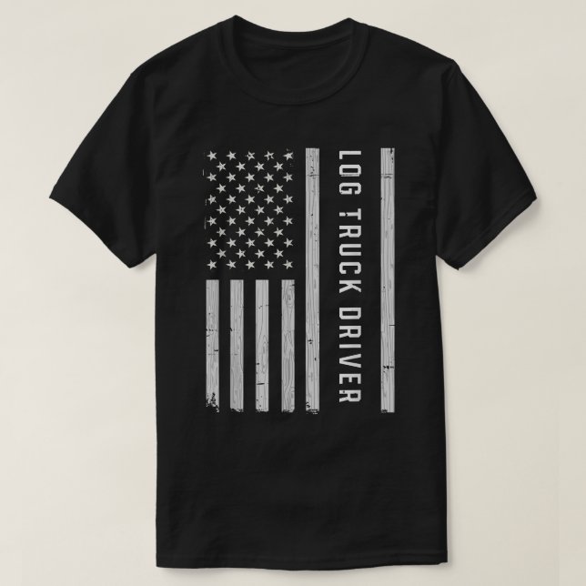 Log Truck Driver USA Flag Patriotic  T-Shirt (Design vorne)