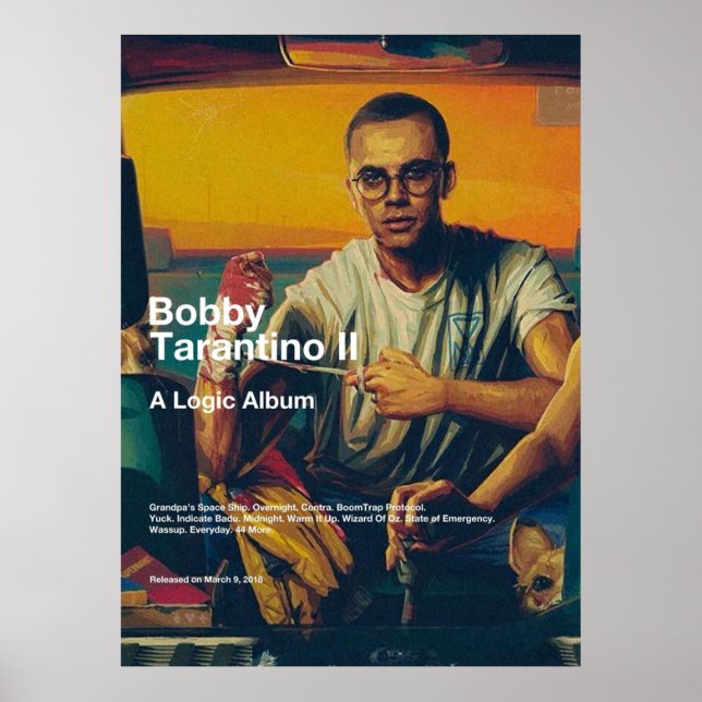 Logic Bobby Tarantino II Album Cover Poster (Vorne)