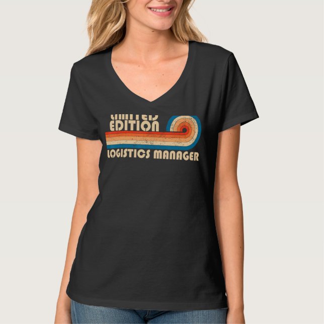 LOGISTICS MANAGER Funny Job Title Profession Birth T-Shirt (Vorderseite)