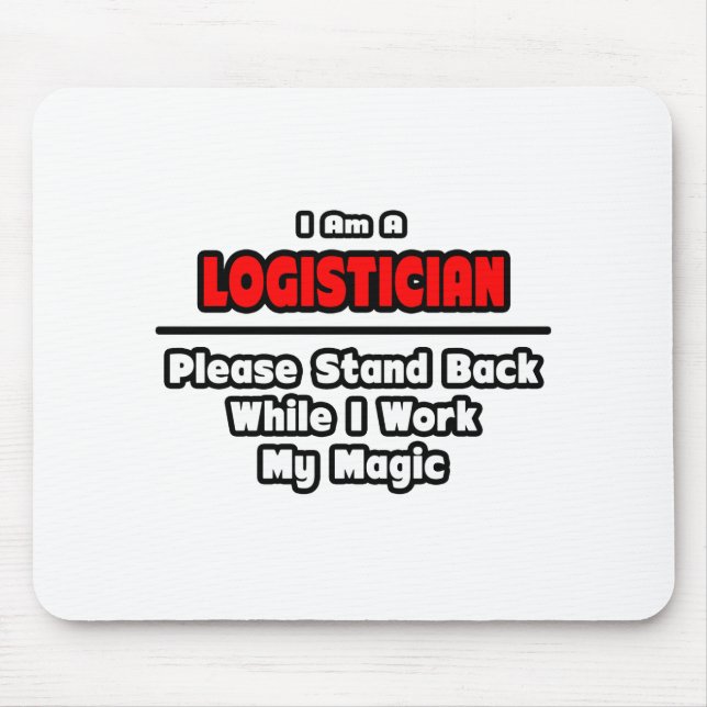 Logistiker ... Arbeit meine Magie Mousepad (Vorne)