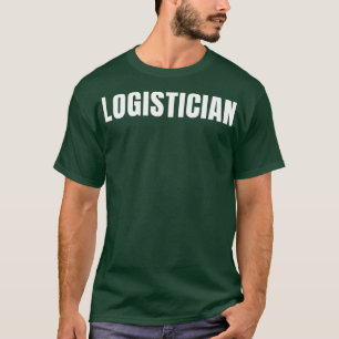 Logistiker Funny Job Title Profession Birthday Gi T-Shirt