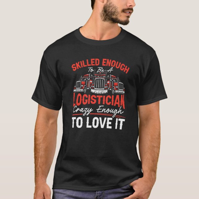 Logistiker und -warenlager T-Shirt (Vorderseite)