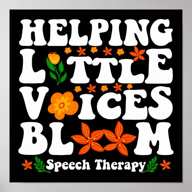 Logopädie Helping Little Voices Bloom Poster (Vorne)