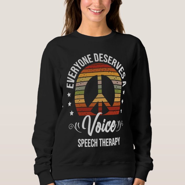 Logopädie Sprachtherapeut Sprachpathologe SLP Sweatshirt (Vorderseite)
