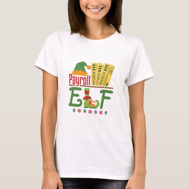 Lohnroll Elf Christmas Payroll Manager T-Shirt (Vorderseite)