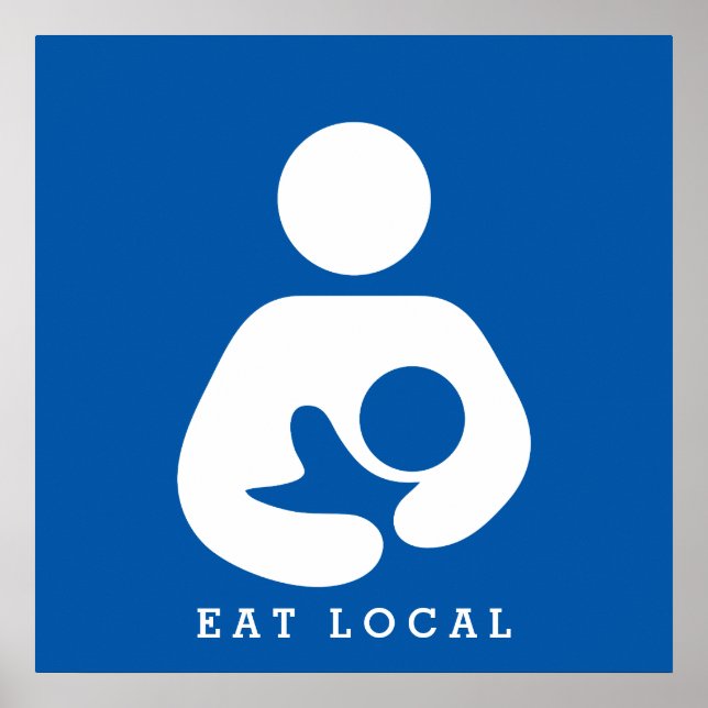 Lokales Essen / Stillen / Krankenpflege Symbol Poster (Vorne)