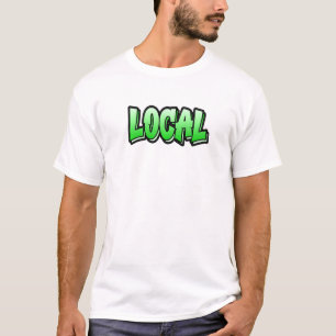 Lokales Graffiti-Stildesign, das lokale Aussagen t T-Shirt
