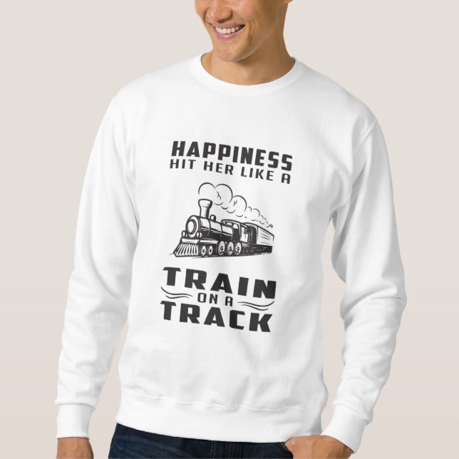 Lokomotive Züge Eisenbahn Triebfahrzeugführer Gesc Sweatshirt (Vorderseite)
