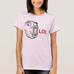 LOL Lachen-heraus lautes Raserei-Gesicht Meme T-Shirt
