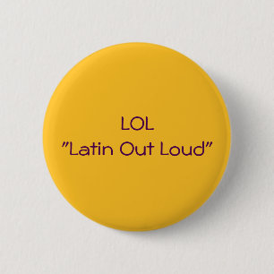 LOL Latein heraus laut Button