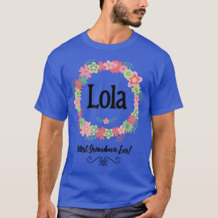 Lola Best Oma Ever Filipino Großmutter T-Shirt