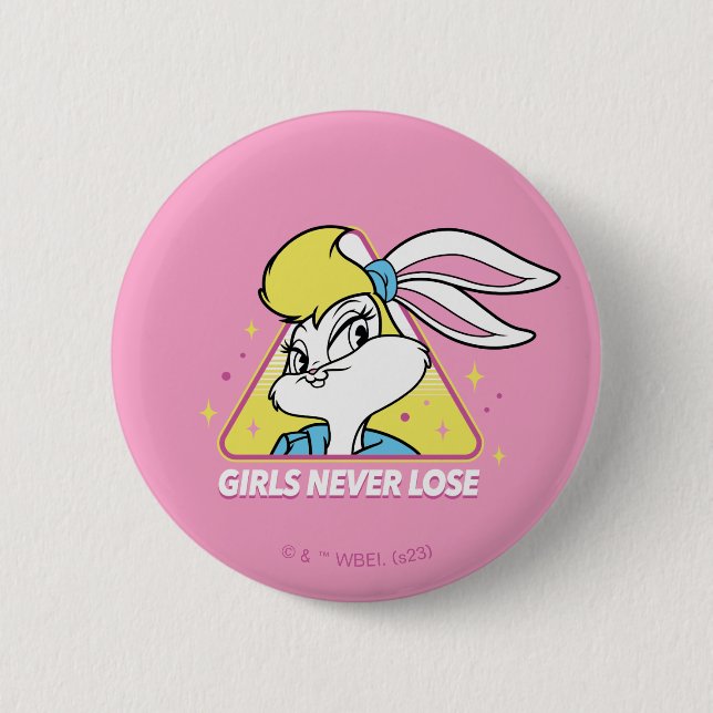 Lola Bunny Girls Never Lose Button (Vorderseite)