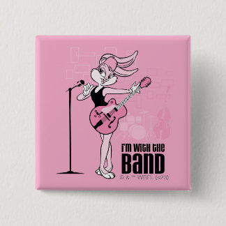 Lola Bunny, ich bin mit der Band Button