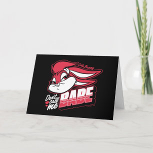 Lola Bunny nennt mich nicht Babe Karte