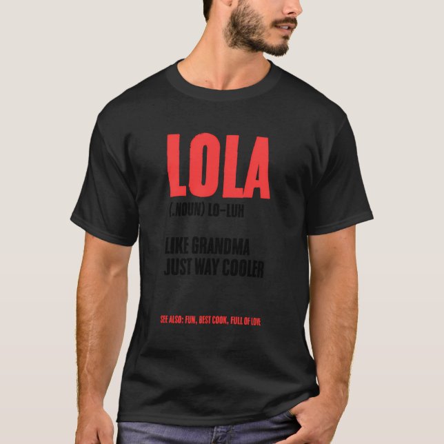 Lola Definition Philippine Filipina Großmutter T-Shirt (Vorderseite)
