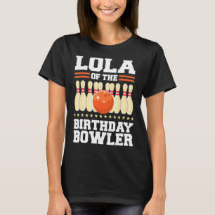 Lola der Bowler-Tag-Bowling-Party-Cel T-Shirt