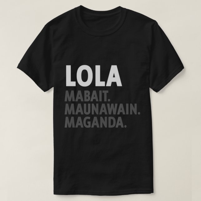 Lola Filipino Grandma - Funny Filipino T - Shirt (Design vorne)