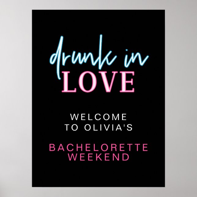 LOLA Neon Betrunken in Liebe Bachelorette Willkomm Poster (Vorne)