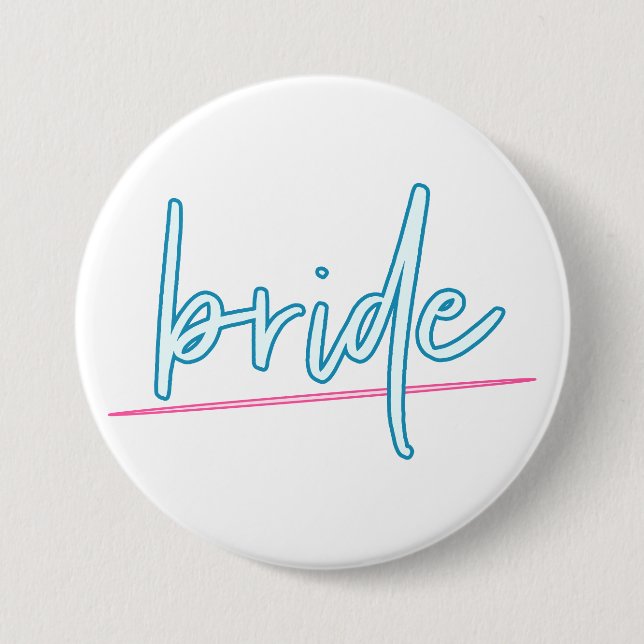 LOLA Neon Blue and Pink 90's Bride Bachelorette Button (Vorderseite)