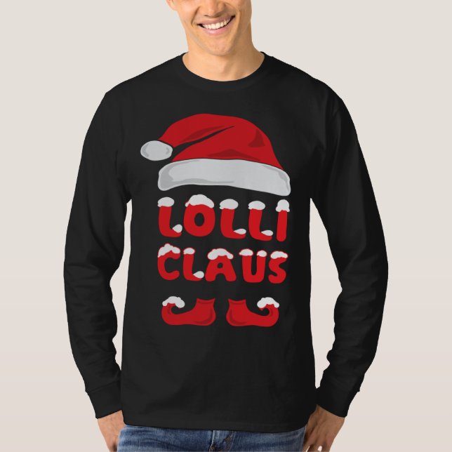 Lolli Claus Christmas  Matching Pop Pops Grandpare T-Shirt (Vorderseite)