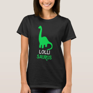 Lolli-Saurus Funny Dino Dinosaurier LolliSaurus T-Shirt