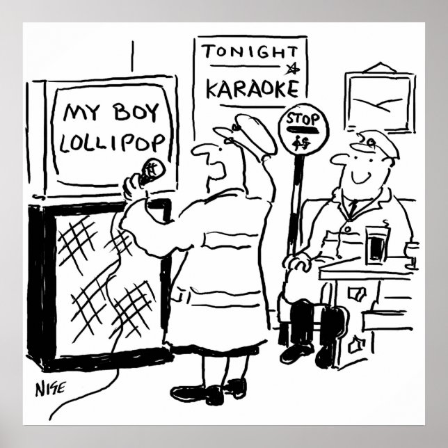 Lollipop Man Enjoys Karaoke Poster (Vorne)