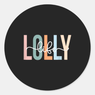 Lolly Life Lolly Oma Tee Unique Lolly Oma Runder Aufkleber