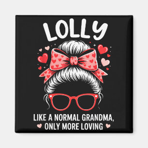 Lolly Valentine-Zitat für liebevolle Oma mit Süßem Magnet