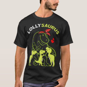 Lollysaurus Lolly Tyrannosaurus Dinosaurier Mutter T-Shirt