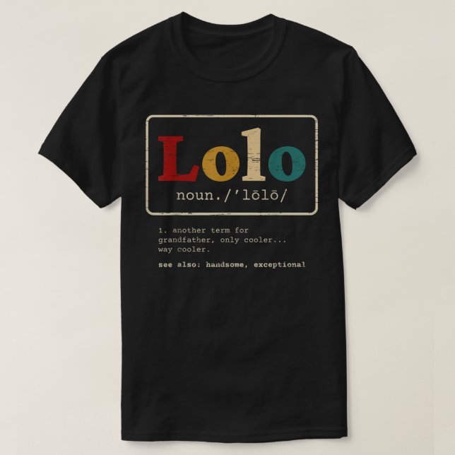 Lolo Definition Philippino Opa für Pinoy T-Shirt (Design vorne)