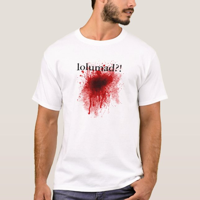 lolumad?! T-Shirt (Vorderseite)