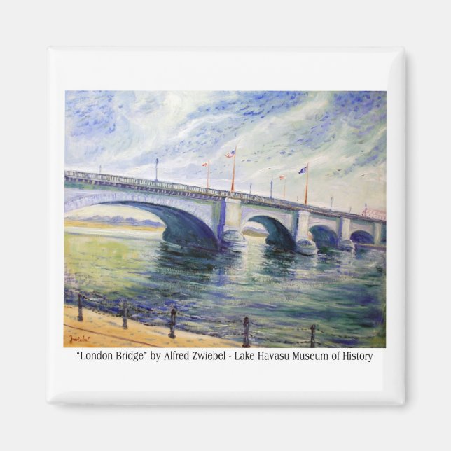 London Bridge by Alfred Zwiebel Magnet (Vorne)