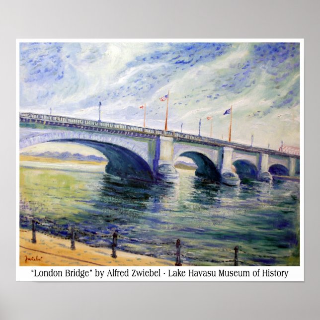 London Bridge by Alfred Zwiebel Poster (Vorne)