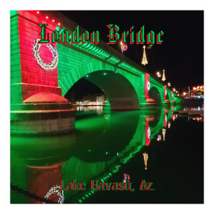 London Bridge Lake Havasu Fotodruck
