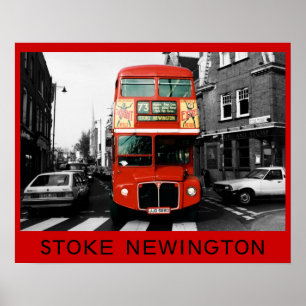 London Bus in Stoke Newington Poster