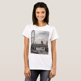London England Skyline, Big Ben, London Eye, Thems T-Shirt