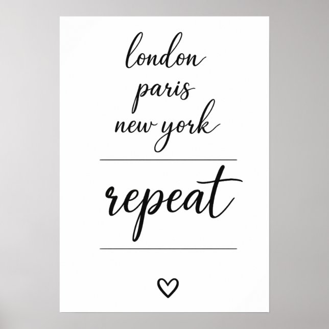 London Paris New York Repeat City Travel  Poster (Vorne)