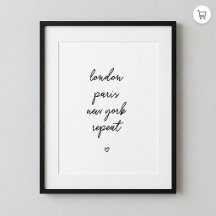 'London Paris New York Repeat' Poster | Rosa 8x10