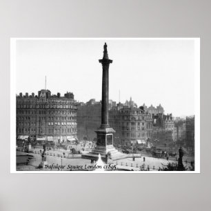 London U.K. Street szene c1895, Trafalgar Square Poster
