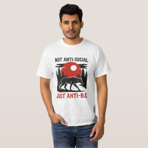 Lone Wolf Code – Nicht asozial, sondern gegen Schw T-Shirt