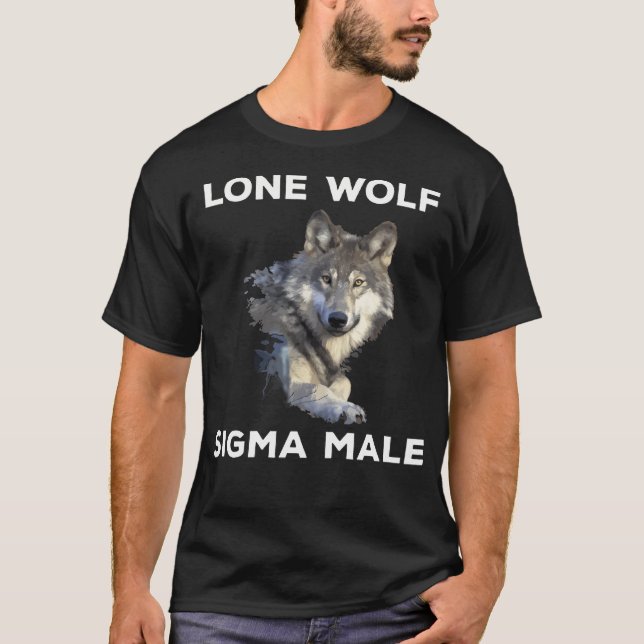 Lone Wolf Sigma Männliche Eigenschaften Persönlich T-Shirt (Vorderseite)