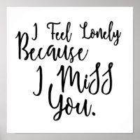 Lonely ich vermisse Sprichwort