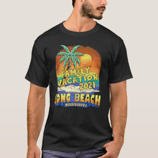 Long Beach Mississippi Familienurlaub 2021 T-Shirt