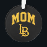 Long Beach Staat Mama Ornament<br><div class="desc">Karo diese California Staat University Long Beach Designs! Zeigen Sie Ihren California Staatsstolz mit diesen neuen Universitätsprodukten. Diese Geschenke machen die perfekte Geschenke für den Long Beach Student, Alumni, Familie, Freund oder Fan in Ihrem Leben. Alle diese Zazzle-Produkte sind mit Ihrem Namen, Klassenzimmer oder Club individuell einstellbar. Los Long Beach!...</div>