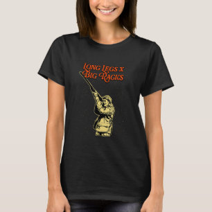 Long Legs x Big Racks Deer Junting Elk Hunter Adul T-Shirt